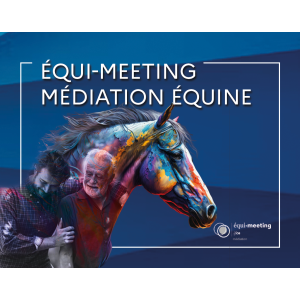 équi-meeting médiation équine